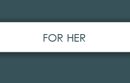 For Her